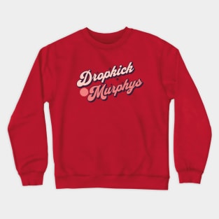 Dropkick Love Crewneck Sweatshirt